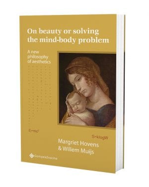 On Beauty or solving the mind-body problem