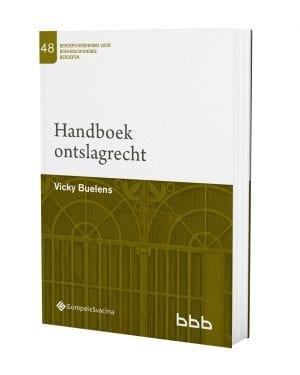 Reeks Beroepsvereniging voor Boekhoudkundige Beroepen (BBB) Handboek ontslagrecht