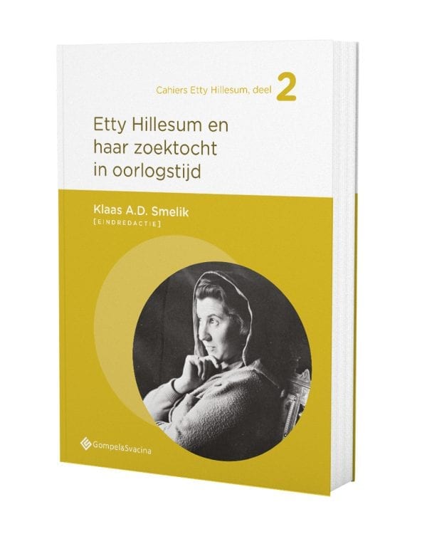 Etty Hillesum en haar zoektocht in oorlogstijd