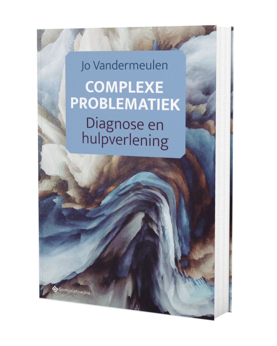 Complexe problematiek. Diagnose en hulpverlening - Gompel&Svacina